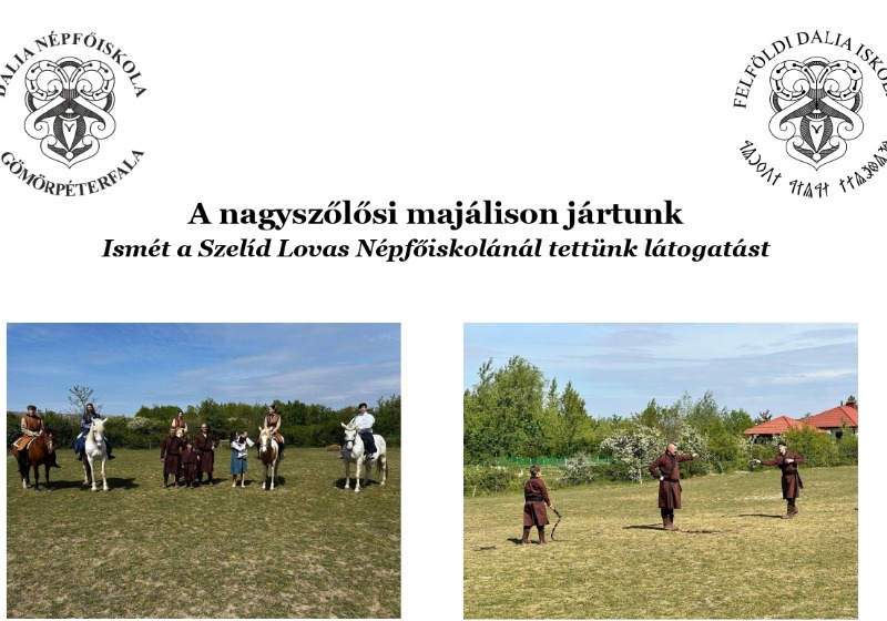 A nagyszőlősi majálison jártunk  Ismét a Szelíd Lovas Népfőiskolánál tettünk látogatást
