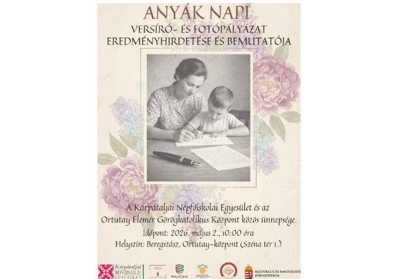 Eredményt hirdetünk az Anyák napi pályázat  beküldői között Beregszászban
