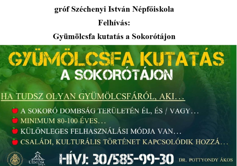gróf Széchenyi István Népfőiskola  Felhívás:  Gyümölcsfa kutatás a Sokorótájon