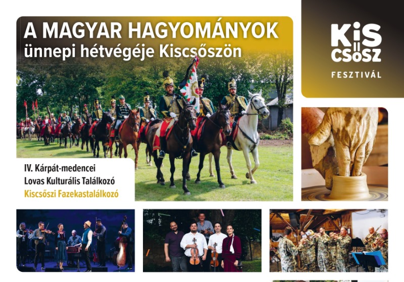A MAGYAR HAGYOMÁNYOK ünnepi hétvégéje Kiscsőszön
